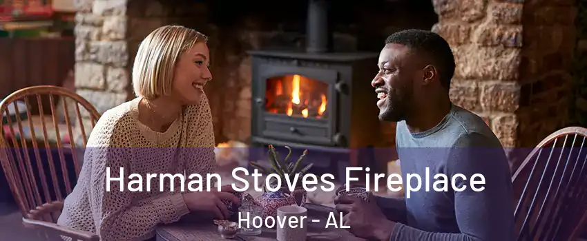  Harman Stoves Fireplace Hoover - AL